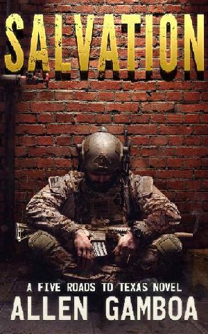 [Five Roads to Texas 10] • Five Roads to Texas (Book 10) · Salvation